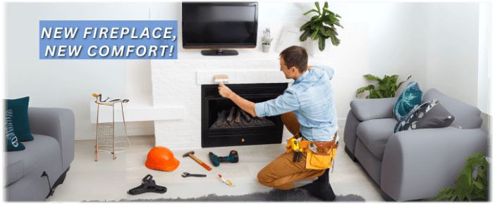 Fireplace Installation Ormond Beach FL